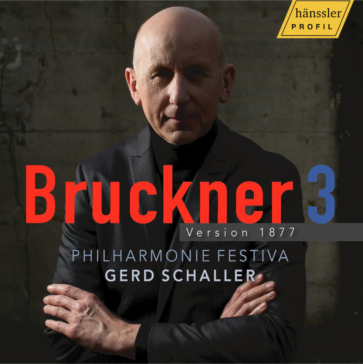 Anton Bruckner Symphonie Nr. 3 1877