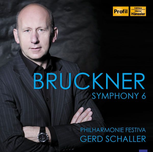 Anton Bruckner Symphonie Nr. 6